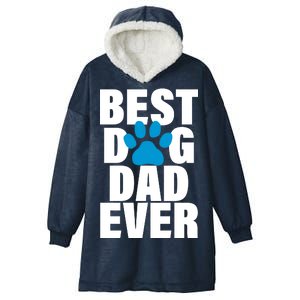 Best Dog Dad Ever Paw Hooded Wearable Blanket