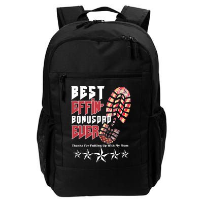 Best Effin Bonus Dad Ever Thanks For Putting With My Mom Backpack