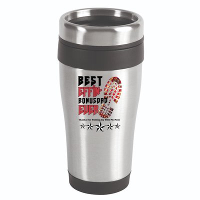 Best Effin Bonus Dad Ever Thanks For Putting With My Mom 16oz Travel Tumbler