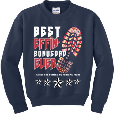 Best Effin Bonus Dad Ever Thanks For Putting With My Mom Kids Sweatshirt