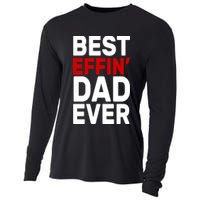 Best Effin Dad Ever Cooling Performance Long Sleeve Crew
