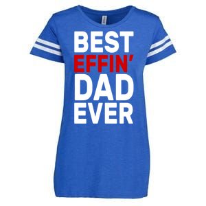 Best Effin Dad Ever Enza Ladies Jersey Football T-Shirt