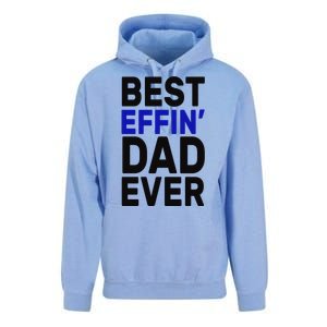 Best Effin Dad Ever Unisex Surf Hoodie