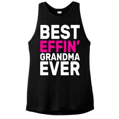 Best Effin Grandma Ever Ladies PosiCharge Tri-Blend Wicking Tank