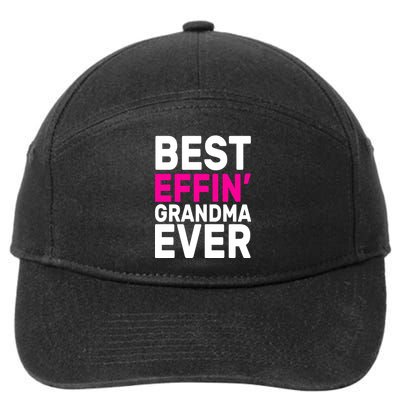 Best Effin Grandma Ever 7-Panel Snapback Hat