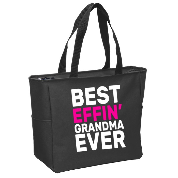 Best Effin Grandma Ever Zip Tote Bag