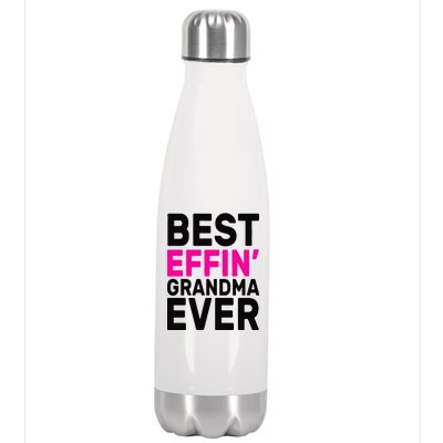 Best Effin Grandma Ever Stainless Steel Insulated Water Bottle