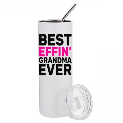 Best Effin Grandma Ever Stainless Steel Tumbler