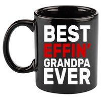 Best Effin Grandpa Ever 11oz C Handle Ceramic Mug