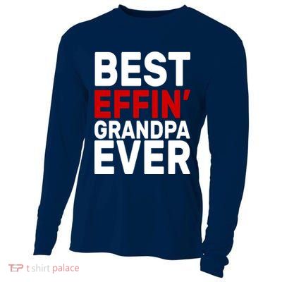 Best Effin Grandpa Ever Cooling Performance Long Sleeve Crew
