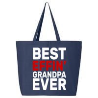 Best Effin Grandpa Ever 25L Jumbo Tote