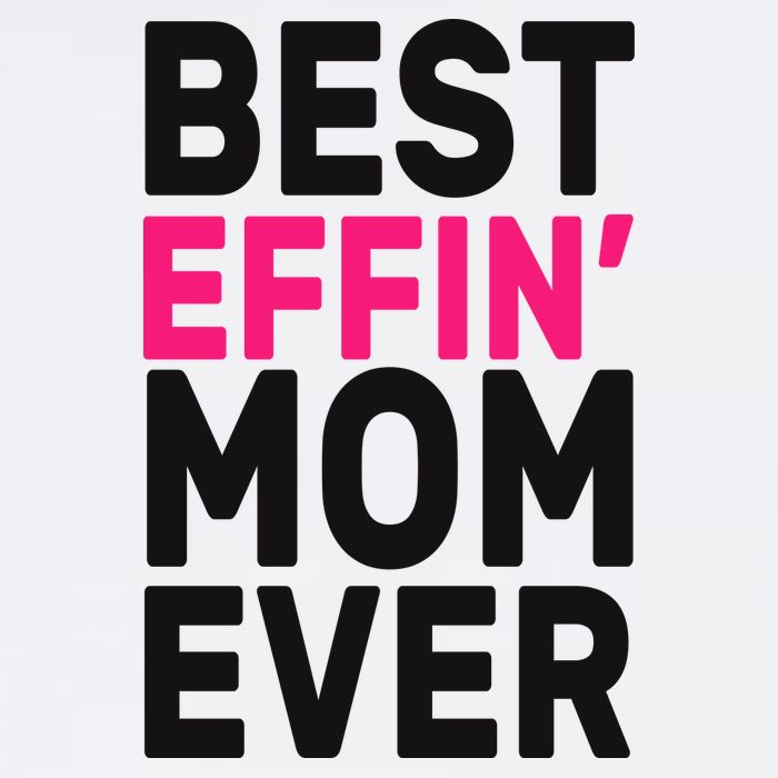 Best Effin Mom Ever Cooling Performance Crew T-Shirt