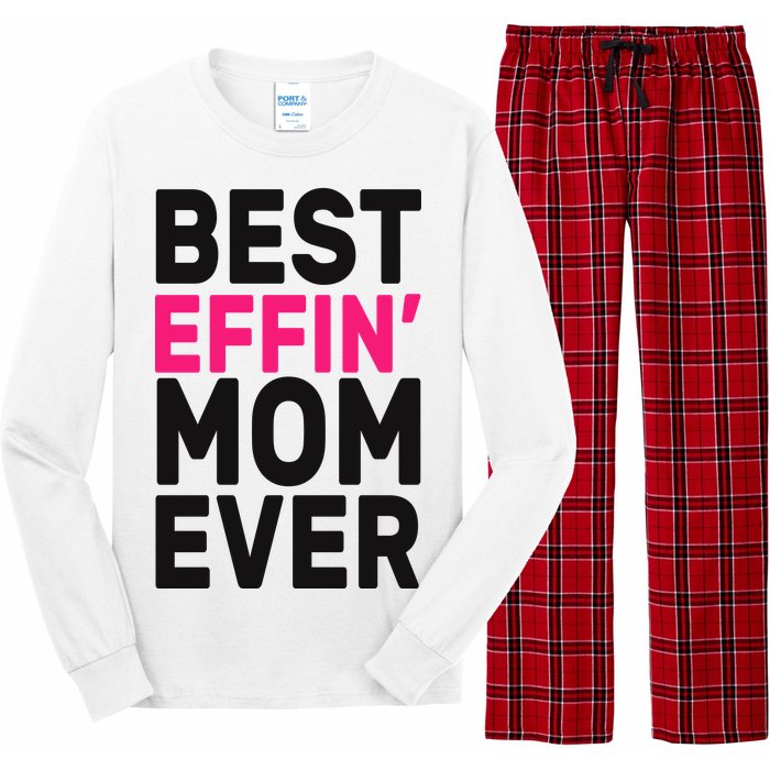 Best Effin Mom Ever Long Sleeve Pajama Set