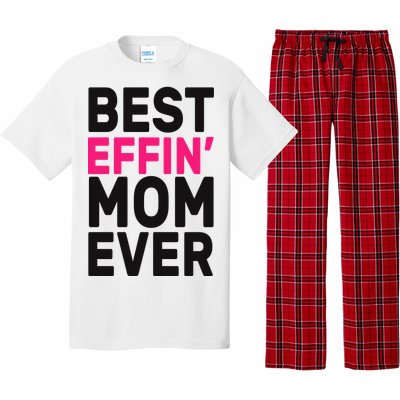 Best Effin Mom Ever Pajama Set