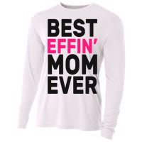 Best Effin Mom Ever Cooling Performance Long Sleeve Crew