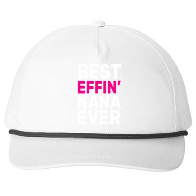 Best Effin Nana Ever Snapback Five-Panel Rope Hat