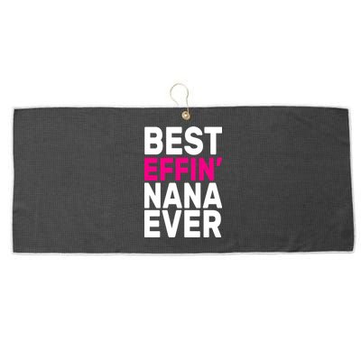 Best Effin Nana Ever Large Microfiber Waffle Golf Towel