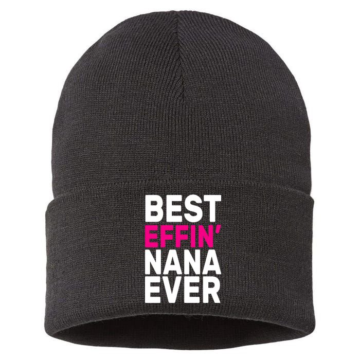 Best Effin Nana Ever Sustainable Knit Beanie