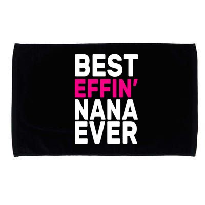 Best Effin Nana Ever Microfiber Hand Towel