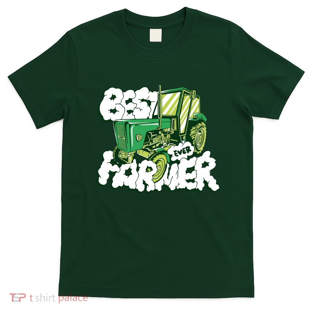 Best Farmer Ever T-Shirt