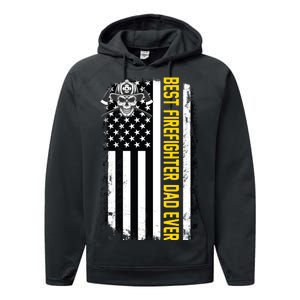 Best Firefighter Dad Ever Flag Performance Fleece Hoodie