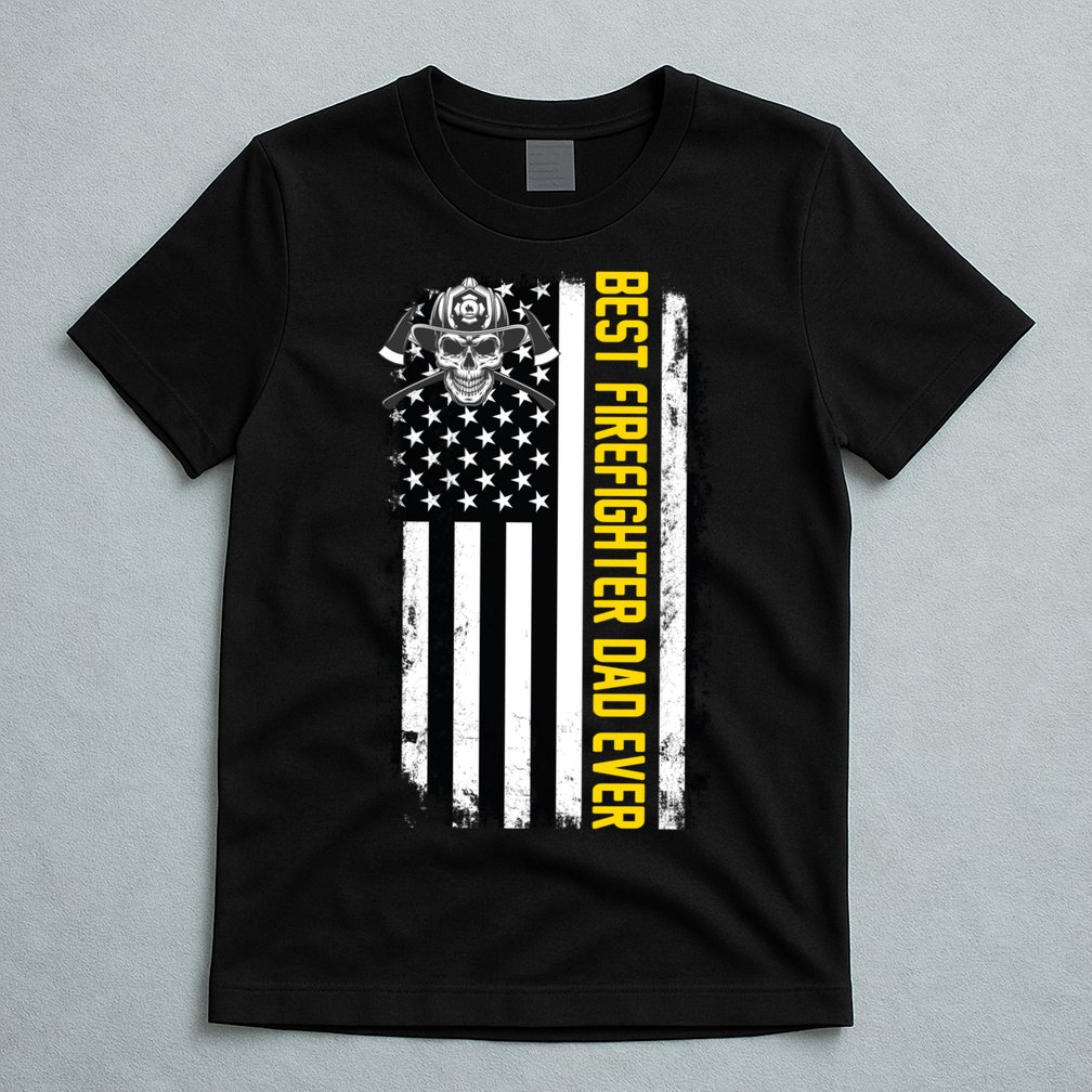 Best Firefighter Dad Ever Flag T-Shirt