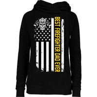 Best Firefighter Dad Ever Flag Womens Funnel Neck Pullover Hood