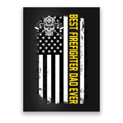 Best Firefighter Dad Ever Flag Poster