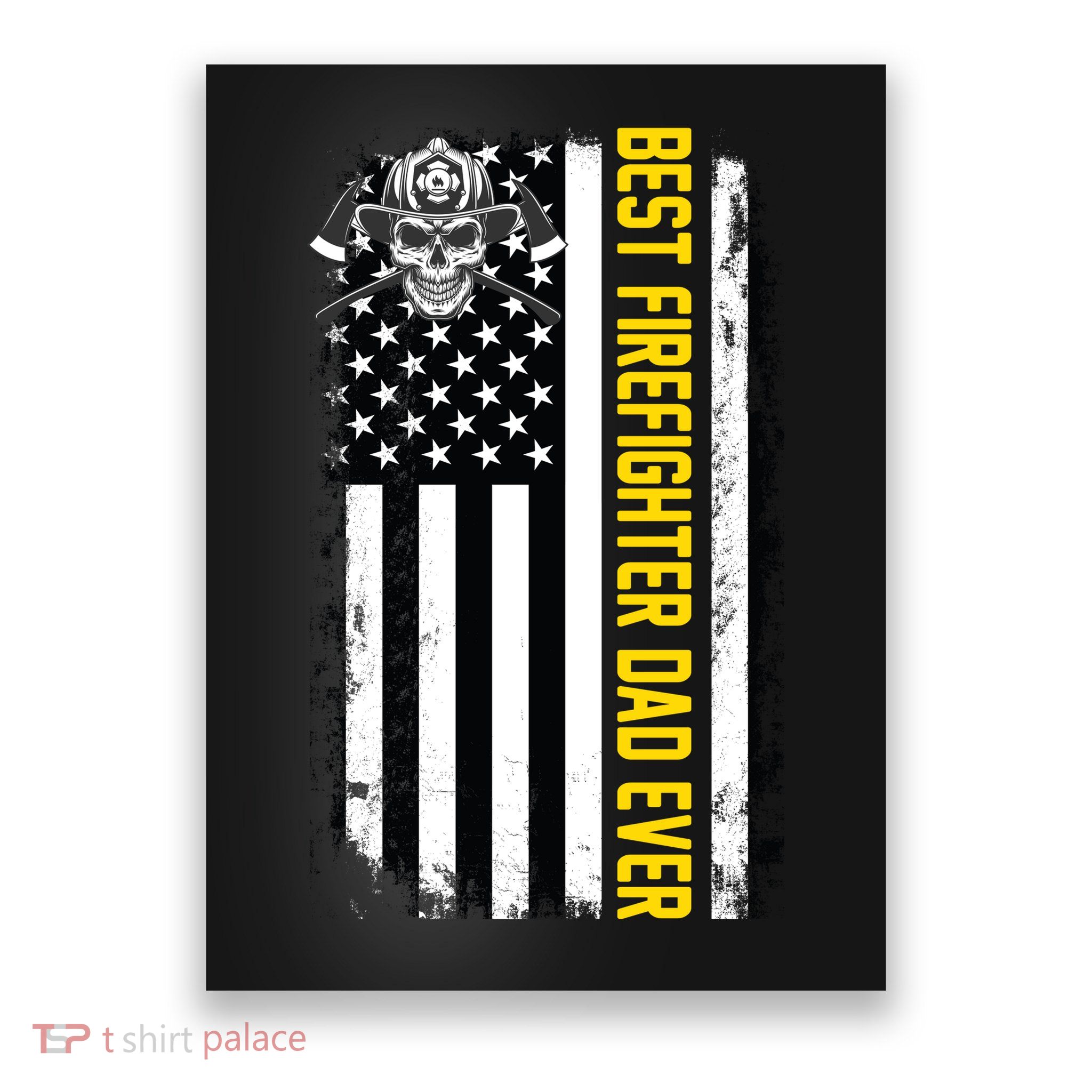 Best Firefighter Dad Ever Flag Poster