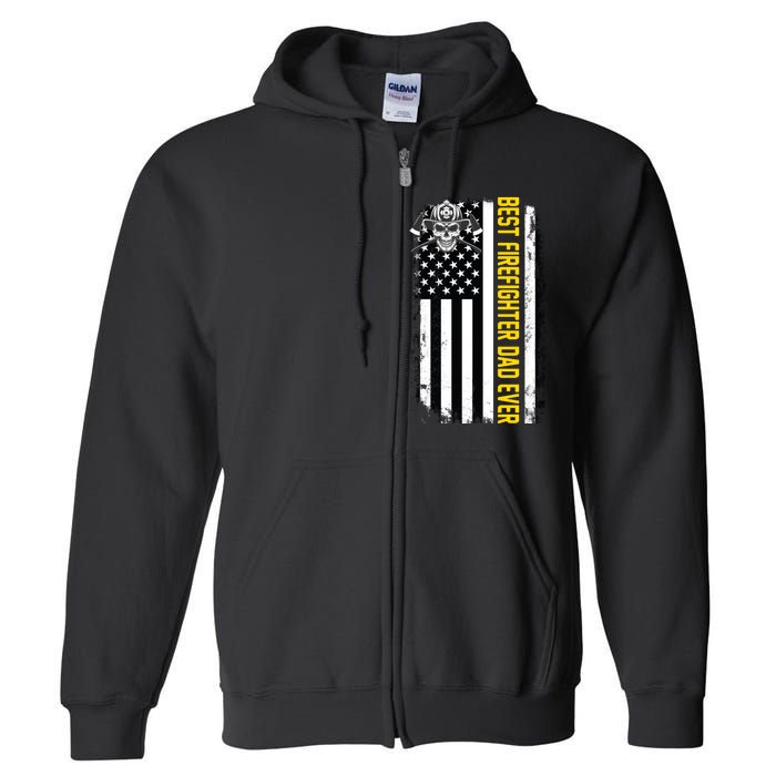 Best Firefighter Dad Ever Flag Full Zip Hoodie