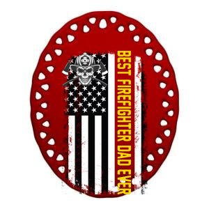 Best Firefighter Dad Ever Flag Ceramic Oval Ornament