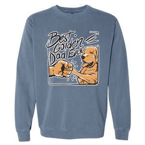 Best Golden Dad Ever Garment-Dyed Sweatshirt