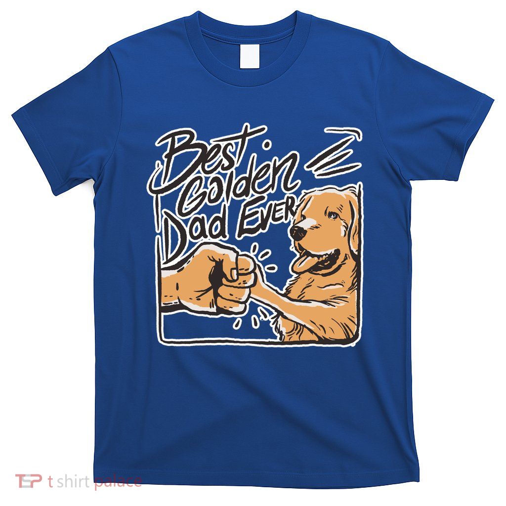 Best Golden Dad Ever T-Shirt