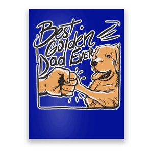 Best Golden Dad Ever Poster