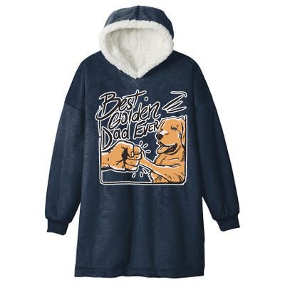 Best Golden Dad Ever Hooded Wearable Blanket