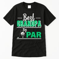 Best Grandpa By Par Tall T-Shirt