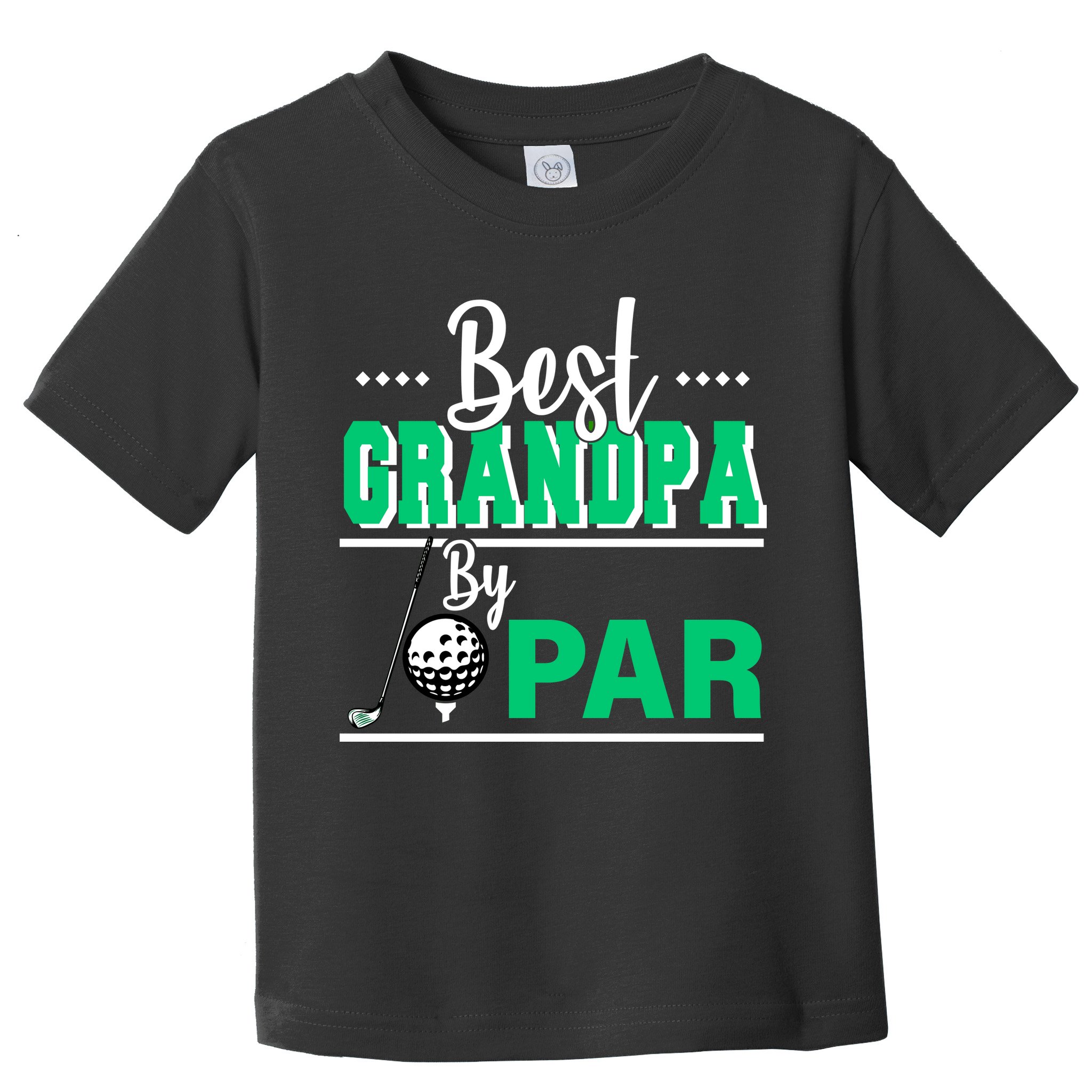 Best Grandpa By Par Toddler T-Shirt