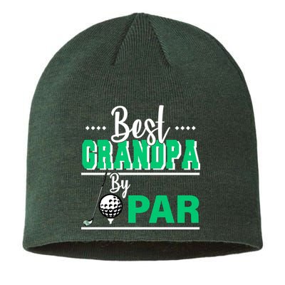Best Grandpa By Par Sustainable Beanie