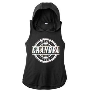 Best Grandpa Ever Ladies PosiCharge Tri-Blend Wicking Draft Hoodie Tank