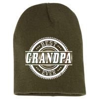 Best Grandpa Ever Short Acrylic Beanie