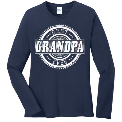 Best Grandpa Ever Ladies Long Sleeve Shirt