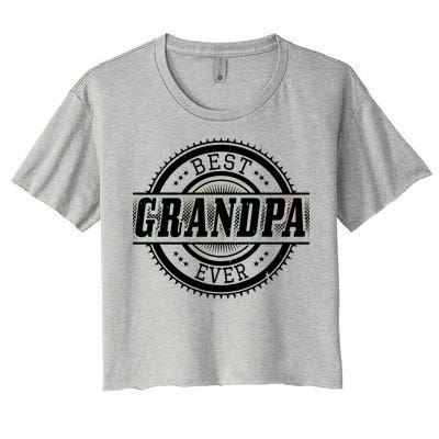 Best Grandpa Ever Women's Crop Top Tee