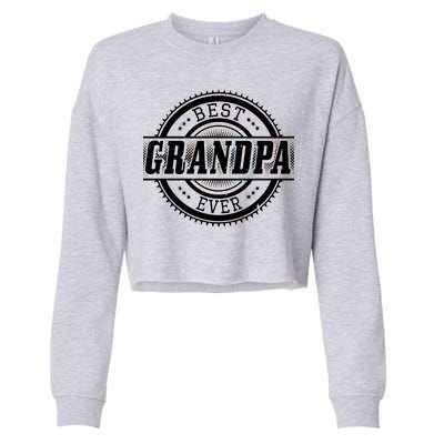 Best Grandpa Ever Cropped Pullover Crew