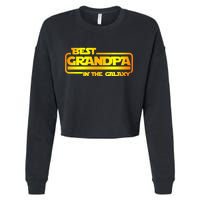 Best Grandpa In The Galaxy Funny Cropped Pullover Crew