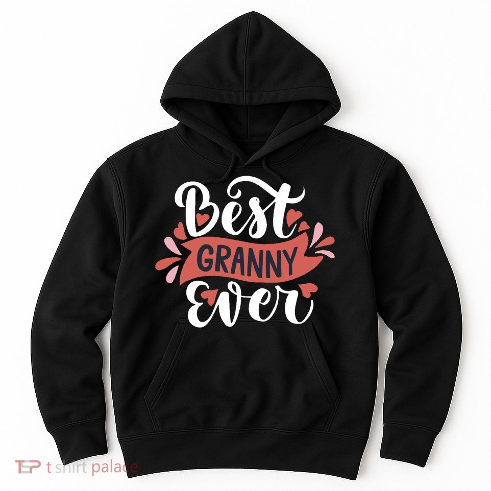 Best Granny Ever Hearts Hoodie