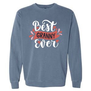 Best Granny Ever Hearts Garment-Dyed Sweatshirt