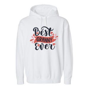 Best Granny Ever Hearts Garment-Dyed Fleece Hoodie