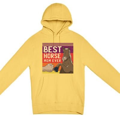 Best Horse Mom Ever Premium Pullover Hoodie