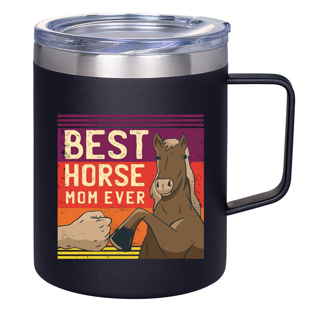 Best Horse Mom Ever 12oz Stainless Steel Coffee Mug