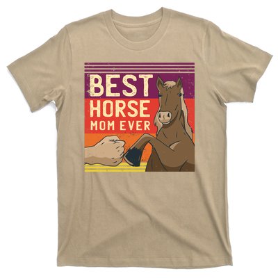 Best Horse Mom Ever T-Shirt